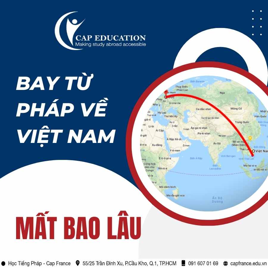 Hình ảnh minh họa Bay Từ Pháp Về Việt Nam Mất Bao Lâu